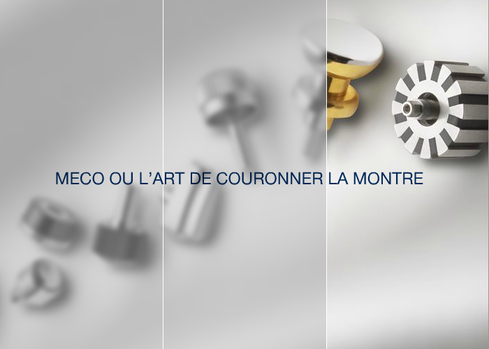 Meco ou l'art de couronner la montre